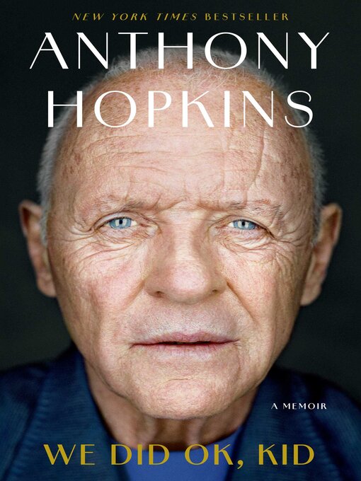 Title details for We Did OK, Kid by Anthony Hopkins - Available